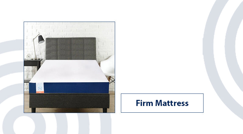 Firm Mattress